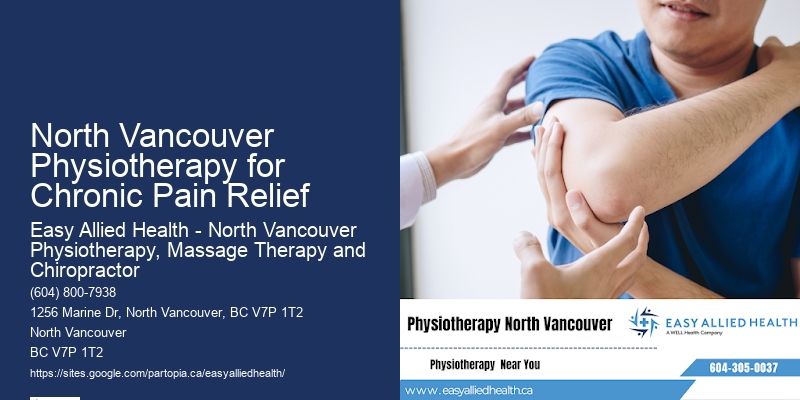 Professional Physio North Vancouver Physiotherapy for Chronic Pain Relief