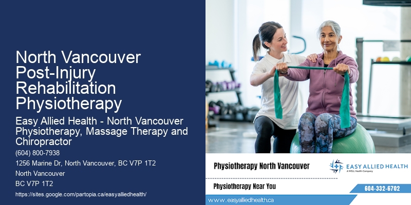 North Vancouver Post-Injury Rehabilitation Physiotherapy