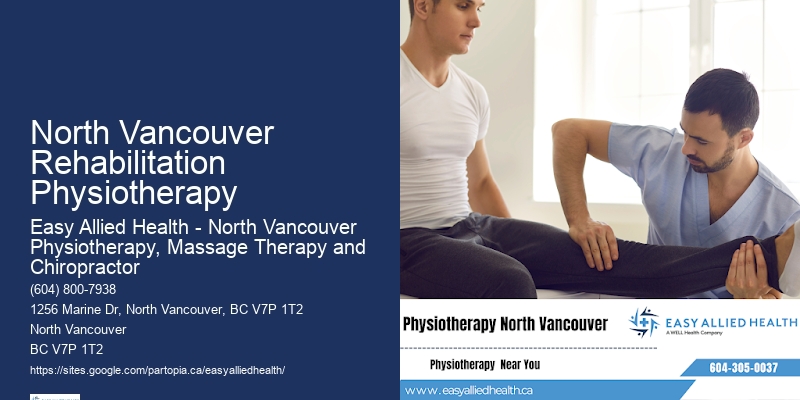 North Vancouver Rehabilitation Physiotherapy Physio Clinics