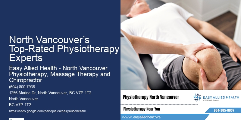 North Vancouver’s Top-Rated Physiotherapy Experts Physiotherapy for Pain