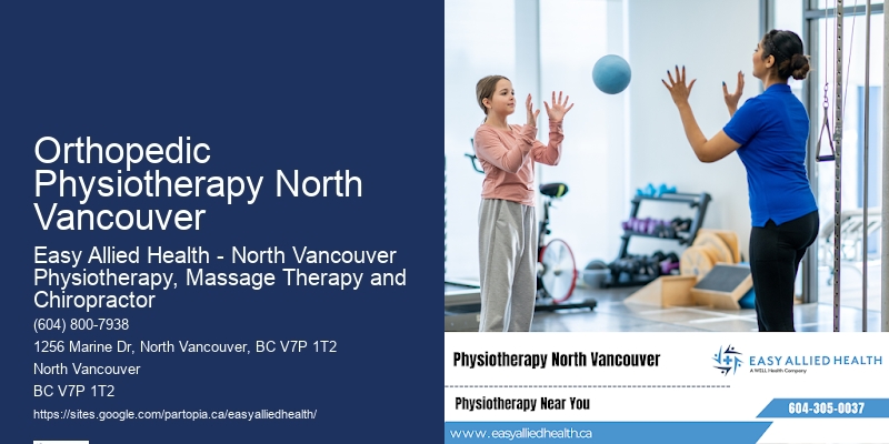 Innovative Physiotherapy Techniques Orthopedic Physiotherapy North Vancouver