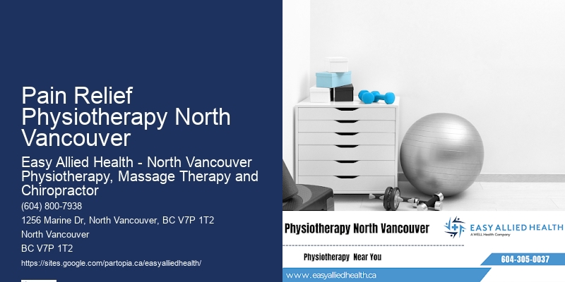 Best Physiotherapy Pain Relief Physiotherapy North Vancouver