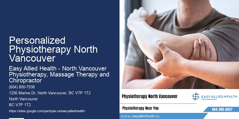 Physiotherapy Experts Personalized Physiotherapy North Vancouver