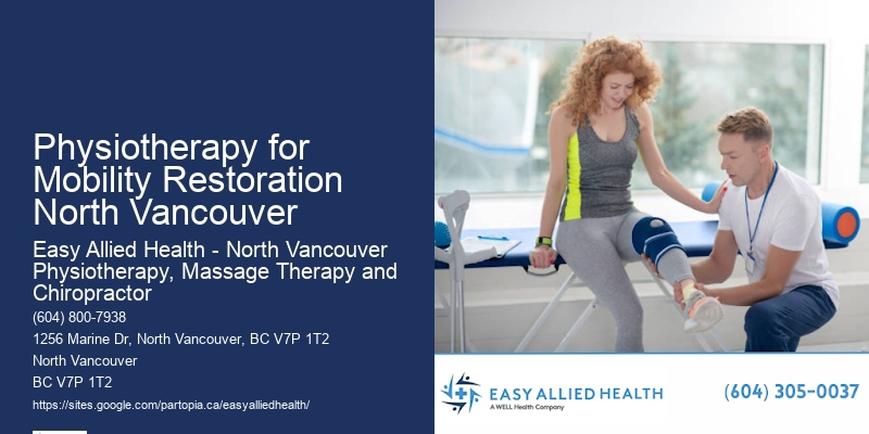 Spinal Physiotherapy Physiotherapy for Mobility Restoration North Vancouver