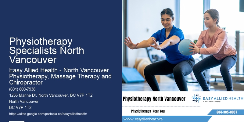 Home Physiotherapy Services Physiotherapy Specialists North Vancouver
