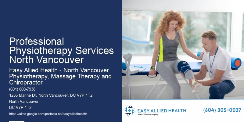 Physiotherapy Center Professional Physiotherapy Services North Vancouver