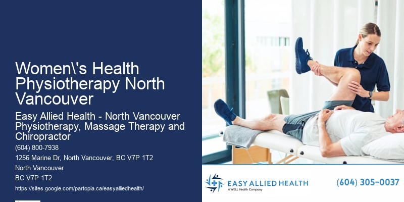 Women's Health Physiotherapy Women's Health Physiotherapy North Vancouver