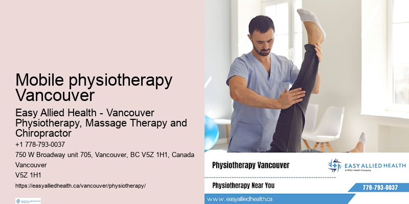Holistic physiotherapy Mobile physiotherapy Vancouver