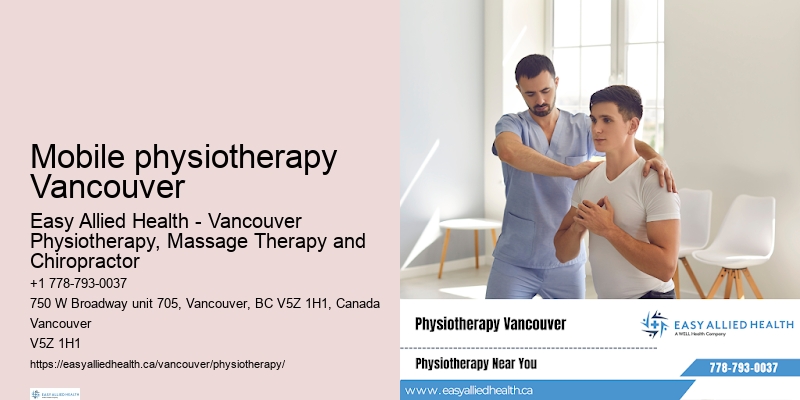 Expert wellness physiotherapy Mobile physiotherapy Vancouver