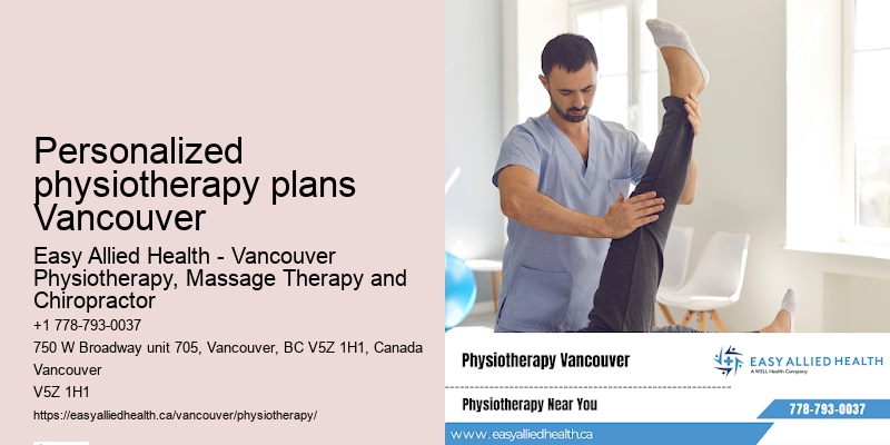 Expertise in treating seniors Personalized physiotherapy plans Vancouver