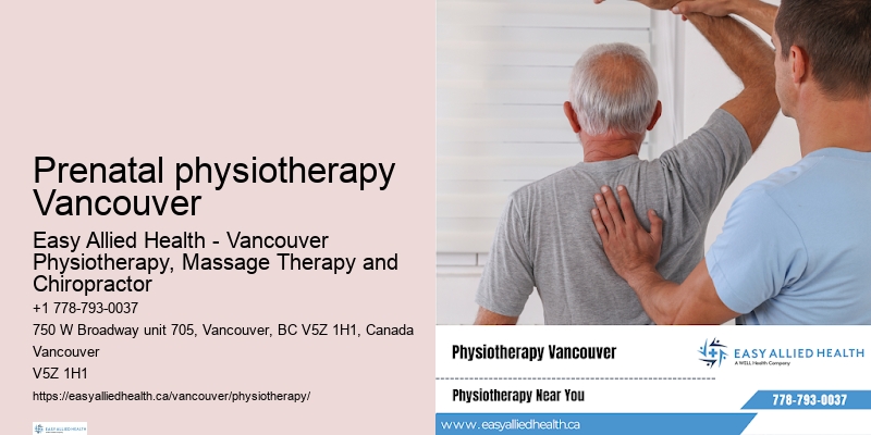 Gentle physiotherapy for seniors Prenatal physiotherapy Vancouver