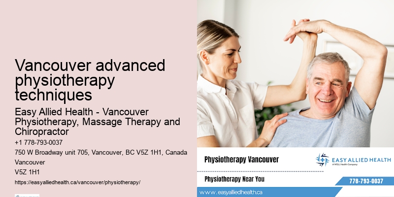 Vancouver advanced physiotherapy techniques physiotherapy for spinal health