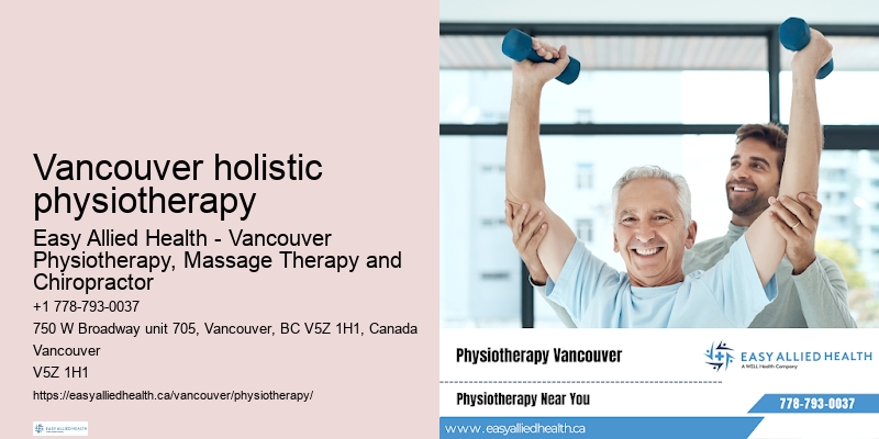 Vancouver holistic physiotherapy physiotherapy for spinal injuries