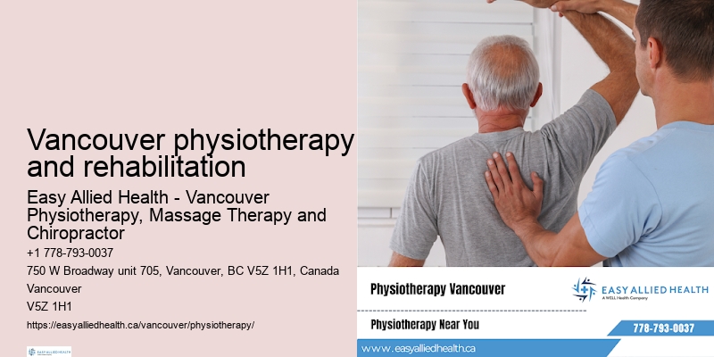 Post-surgery physiotherapy Vancouver physiotherapy and rehabilitation