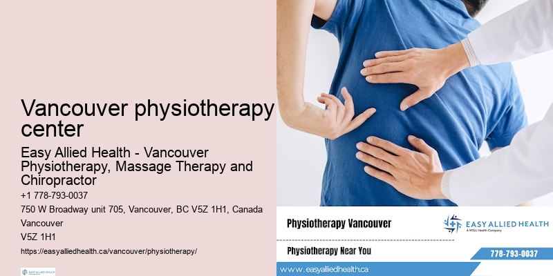 Physiotherapy for mobility issues Vancouver physiotherapy center
