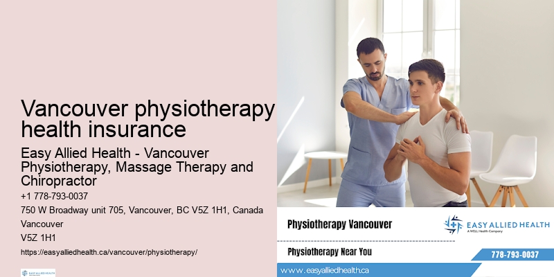 Premier physio clinics Vancouver physiotherapy health insurance