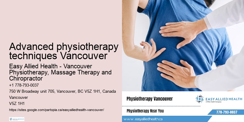 Physiotherapy consultation Advanced physiotherapy techniques Vancouver