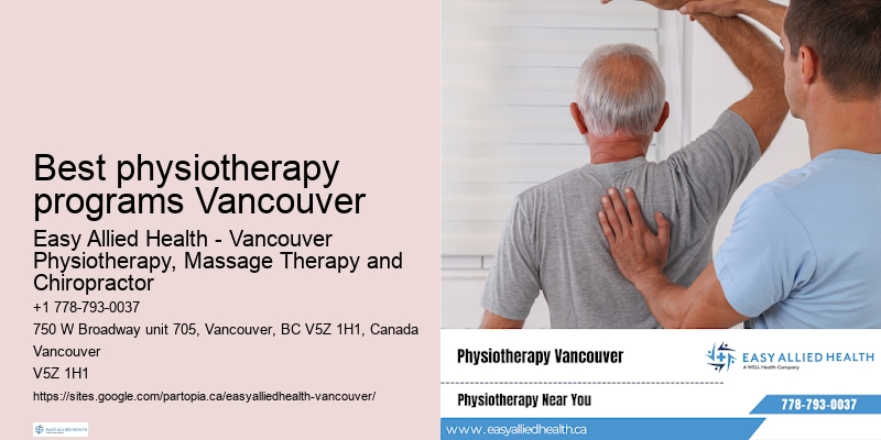 Best physiotherapy programs Vancouver physiotherapy walk-in clinics