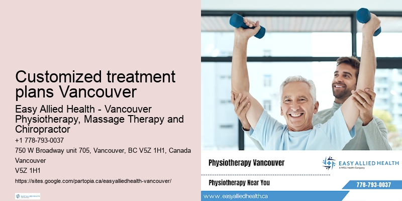 Customized treatment plans Vancouver physiotherapy for mobility