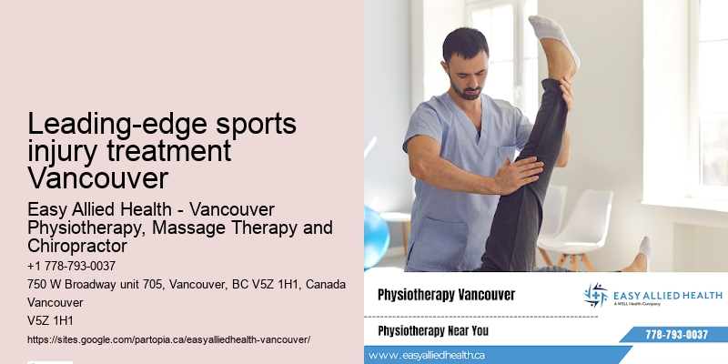 Leading-edge sports injury treatment Vancouver physiotherapy for postural problems