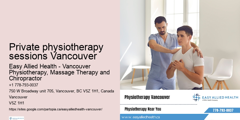 Physiotherapy downtown Private physiotherapy sessions Vancouver