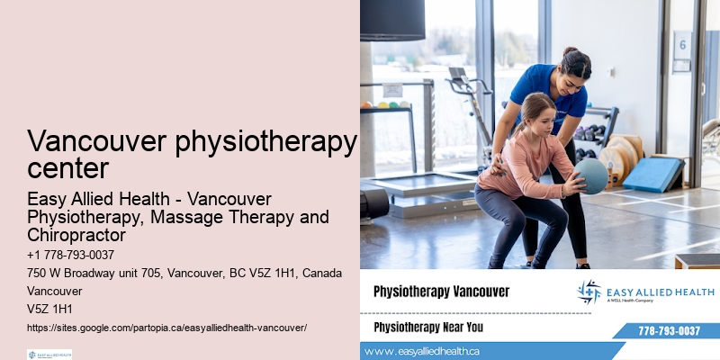 Top-rated physio clinics in Vancouver physiotherapy center