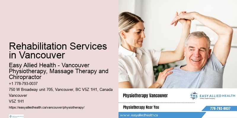 Rehabilitation Services in Vancouver
