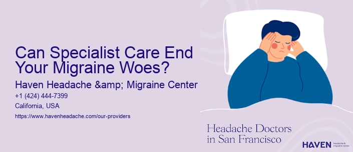 Can Specialist Care End Your Migraine Woes?