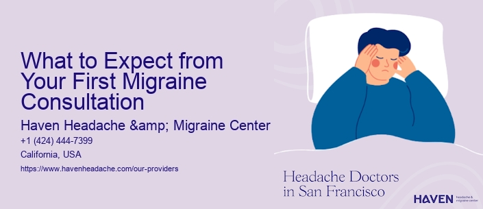 What to Expect from Your First Migraine Consultation