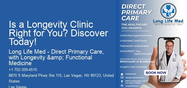Is a Longevity Clinic Right for You? Discover Today!