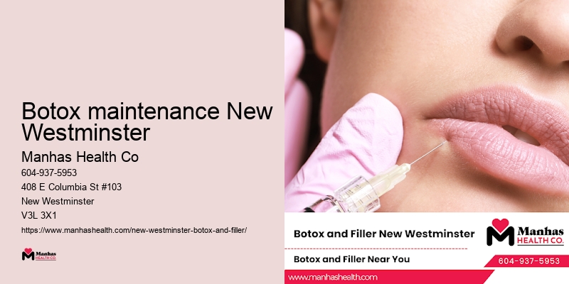 Botox maintenance New Westminster
