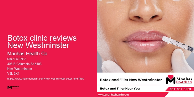 Certified Botox practitioners Botox clinic reviews New Westminster
