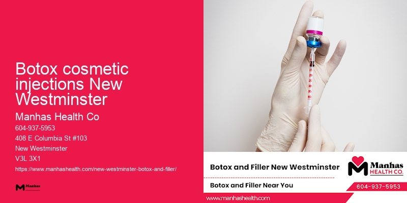 Botox cosmetic injections New Westminster Botox injections