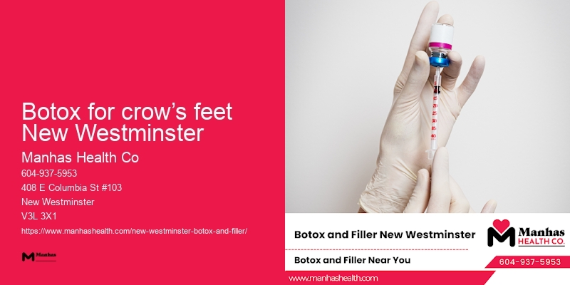 Botox for excessive sweating Botox for crow’s feet New Westminster