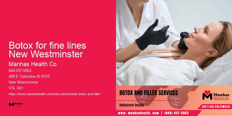Botox for rejuvenated skin Botox for fine lines New Westminster