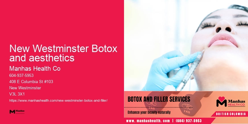 Botox cost New Westminster Botox and aesthetics