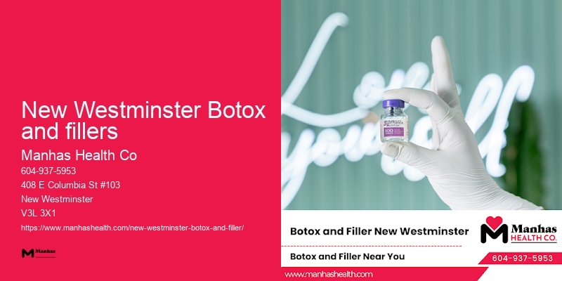Best Botox clinics in New Westminster Botox and fillers