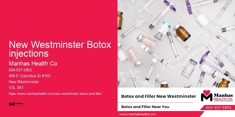 Non-surgical wrinkle treatment New Westminster Botox injections