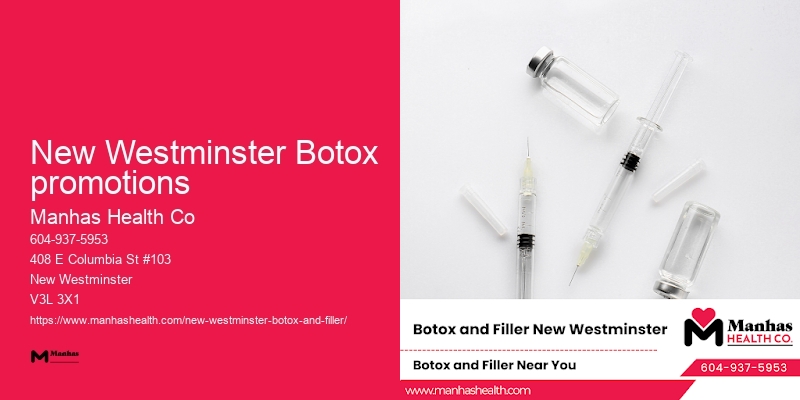 Botox for smoother complexion New Westminster Botox promotions