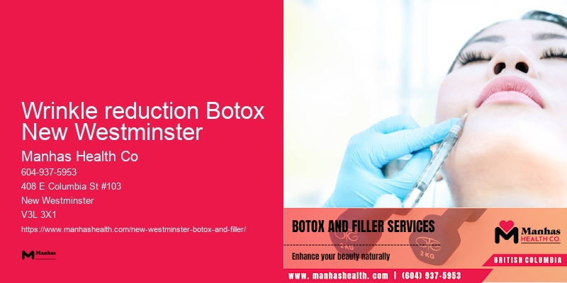 Botox clinics with promotions Wrinkle reduction Botox New Westminster