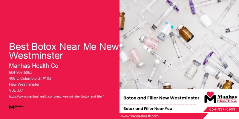 Reliable Botox clinics Best Botox Near Me New Westminster