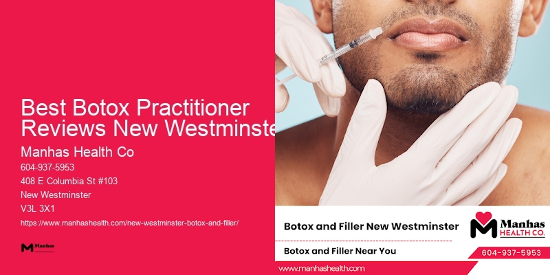Botox facial improvement services Best Botox Practitioner Reviews New Westminster