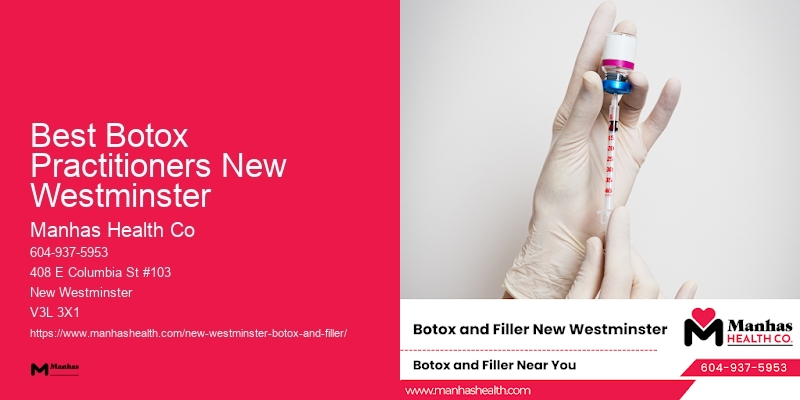 Botox for facial muscle relaxation Best Botox Practitioners New Westminster