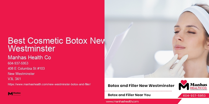 Best Cosmetic Botox New Westminster