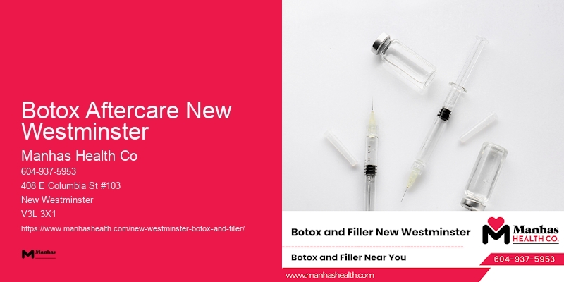 Botox professionals Botox Aftercare New Westminster
