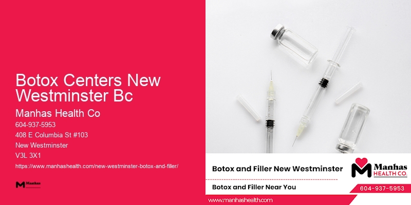 Best Botox care Botox Centers New Westminster Bc