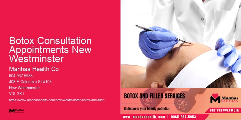 Botox care tips Botox Consultation Appointments New Westminster