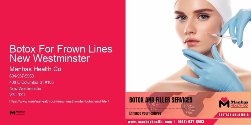 Botox services for forehead lines Botox For Frown Lines New Westminster