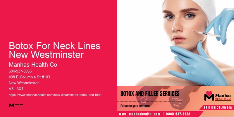 Botox near me for forehead wrinkles Botox For Neck Lines New Westminster