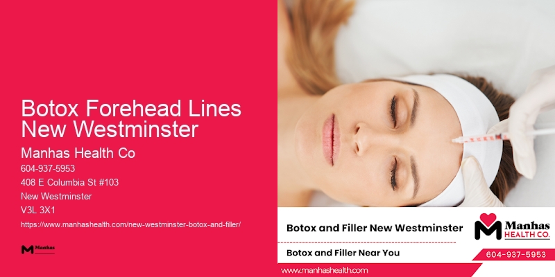 Botox for deep wrinkle reduction Botox Forehead Lines New Westminster